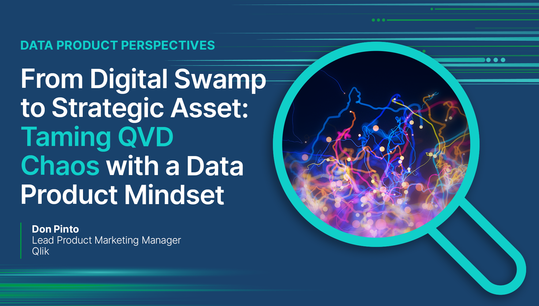 From Digital Swamp to Strategic Asset: Taming QVD Chaos with a Data Product Mindset
